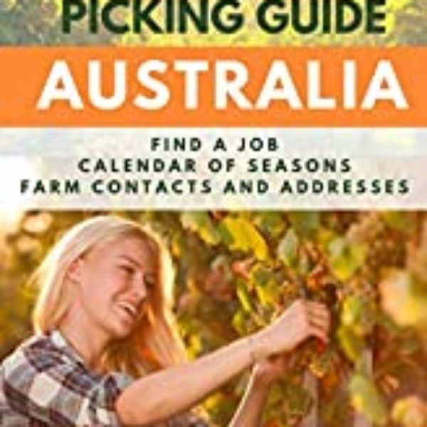 The Fruit Picking Guide Australia